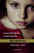 Uprowadzon... - Louise Monaghan, Yvonne Kinsella -  fremdsprachige bücher polnisch 
