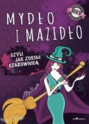 Książka : Mydło i ma... - Anna Maria Januszczyk, Joanna Kłak