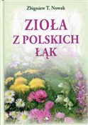 Zioła z po... - Zbigniew T. Nowak - buch auf polnisch 