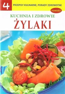 Obrazek Żylaki. Kuchnia i zdrowie. Część 4