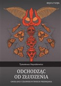 Odchodząc ... - Tymoteusz Onyszkiewicz -  polnische Bücher