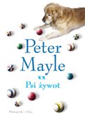 Psi żywot - Peter Mayle -  Książka z wysyłką do Niemiec 