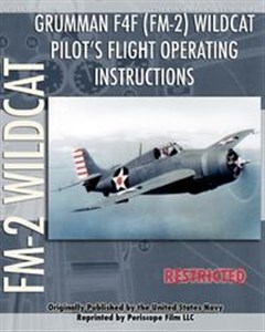 Obrazek Grumman F4F (FM-2) Wildcat Pilot's Flight Operating Instructions