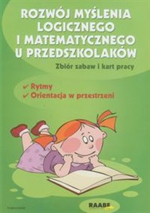 Obrazek Rozwój myślenia logicznego i matematycznego u przedszkolaków Zbiór zabaw i kart pracy Rytmy. Orientacja w przestrzeni
