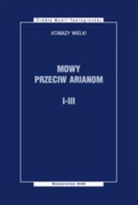 Obrazek Mowy przeciw Arianom I-III