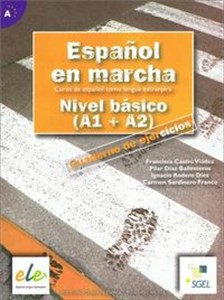 Obrazek Espanol en marcha Nivel basico A1 + A2 Ćwiczenia