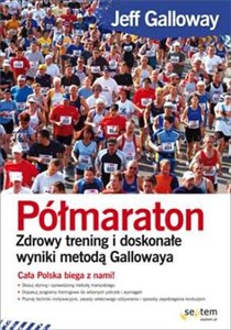 Bild von Półmaraton Zdrowy trening i doskonałe wyniki metodą Gallowaya