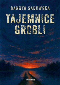 Obrazek Tajemnice grobli