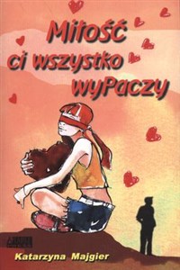 Bild von Miłość ci wszystko wyPaczy