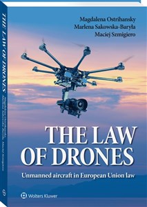 Bild von The law of drones Unmanned aircraft in European Union Law