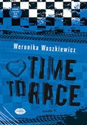 Time to ra... - Weronika Waszkiewicz - buch auf polnisch 