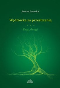 Obrazek Wędrówka za przestrzenią Krąg drugi