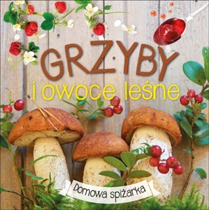 Bild von Grzyby i owoce leśne