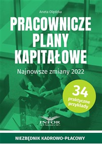 Obrazek Pracownicze plany kapitałowe Najnowsze zmiany 2022