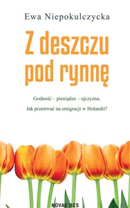 Obrazek Z deszczu pod rynnę