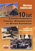 10 lat Kuj... - Mariusz Adamczak -  Polnische Buchandlung 