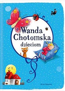 Bild von Wanda Chotomska dzieciom