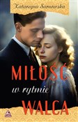 Miłość w r... - Katarzyna Sarnowska -  Książka z wysyłką do Niemiec 