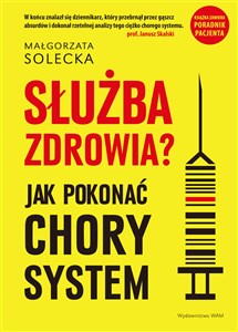 Bild von Służba zdrowia Jak pokonać chory system