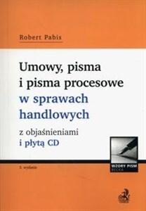 Bild von Umowy, pisma i pisma procesowe w sprawach handlowych z objaśnieniami i płytą CD