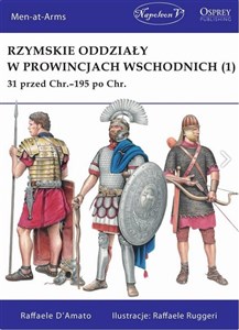 Obrazek Rzymskie oddziały w prowincjach wschodnich (1) 31 przed Chr.-195 po Chr.