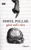 Gdzie mól ... - Paweł Pollak -  fremdsprachige bücher polnisch 