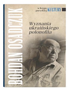 Obrazek Wyznania ukraińskiego polonofila