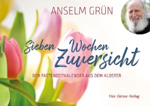 Obrazek GRÜN, A: SIEBEN WOCHEN ZUVERSICHT