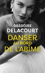 Obrazek DELACOURT, G: DANSER AU BORD DE L'ABÎME