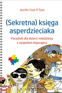 Bild von Sekretna księga asperdzieciaka Poradnik dla dzieci i młodzieży z zespołem Aspergera