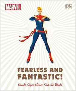 Bild von Marvel Fearless and Fantastic! Female Super Heroes Save the World