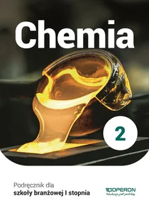 Obrazek Chemia 2 Podręcznik Szkoła branżowa I stopnia
