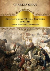 Obrazek Historia wojny na Półwyspie Iberyjskim 1807-1814