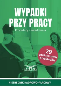 Bild von Wypadki przy pracy Procedury i świadczenia