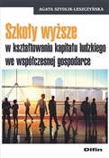 Szkoły wyż... - Agata Szydlik-Leszczyńska - Ksiegarnia w niemczech