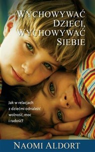 Obrazek Wychowywać dzieci, wychowywać siebie