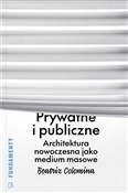 Prywatne i... - Beatriz Colomina -  polnische Bücher