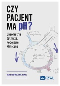 Bild von Czy pacjent ma pH? Gazometria tętnicza. Podejście kliniczne