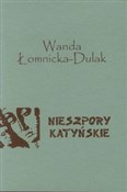 Polska książka : Nieszpory ... - Wanda Łomnicka-Dulak