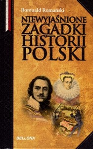 Obrazek Niewyjaśnione zagadki historii Polski