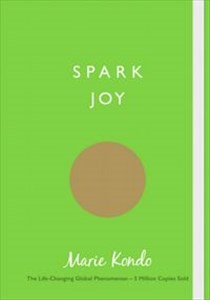 Bild von Spark Joy An Illustrated Guide to the Japanese Art of Tidying