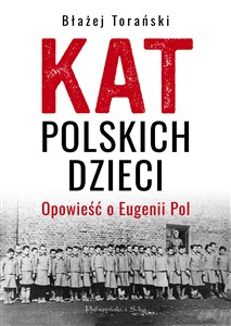 Bild von Kat polskich dzieci Opowieść o Eugenii Pol