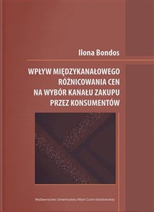 Obrazek Wpływ międzykanałowego różnicowania cen na wybór kanału zakupu przez konsumentów