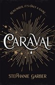 Zobacz : Caraval - Stephanie Garber