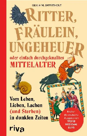 Obrazek SWARTHOUT, O: RITTER, FRÄULEIN, UNGEHEUER ODER EINFACH DURCH