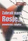 Polska książka : Zabrali na... - Aleksander Czudakow