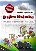 Dzika Mrów... - Andrzej Perepeczko -  Książka z wysyłką do Niemiec 