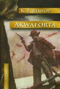Akwaforta - K.J. Bishop -  Książka z wysyłką do Niemiec 