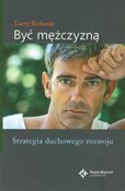 Polska książka : Być mężczy... - Larry Richards