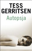 Książka : Autopsja - Tess Gerritsen